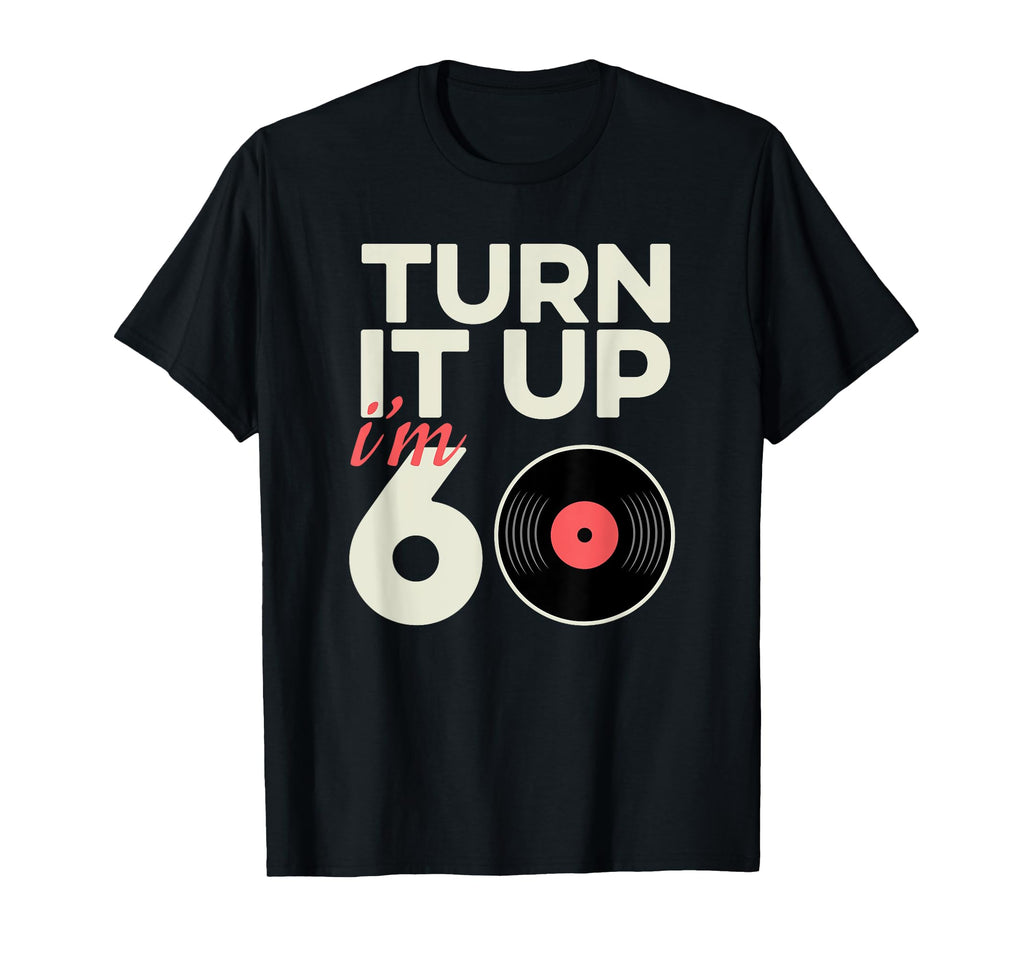 Vinyl Record Player 60Th Birthday Vinyl T-Shirt - Trendy Graphic Unisex - T-Shirt, Sweatshirt, Hoodie