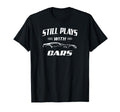 Still Plays Cars Mechanic Drag T-Shirt - Casual Everyday Wear for Adults - T-Shirt, Sweatshirt, Hoodie