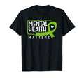 Mental Health Matters Mental Health T-Shirt - Novelty Apparel Men Women - T-Shirt, Sweatshirt, Hoodie