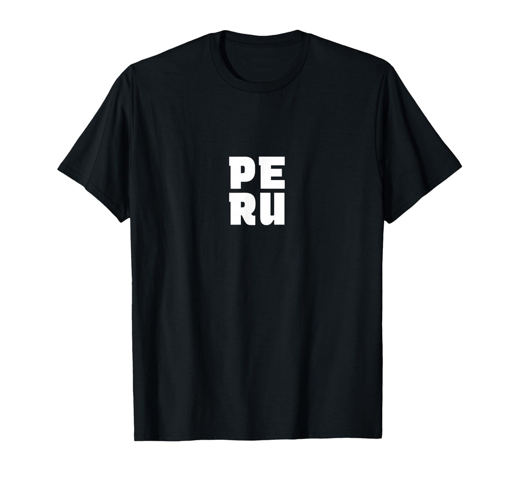 Peru Souvenir Peruvian Pride Letter T-Shirt - Fun Novelty Design Men Women - T-Shirt, Sweatshirt, Hoodie