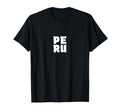 Peru Souvenir Peruvian Pride Letter T-Shirt - Fun Novelty Design Men Women - T-Shirt, Sweatshirt, Hoodie