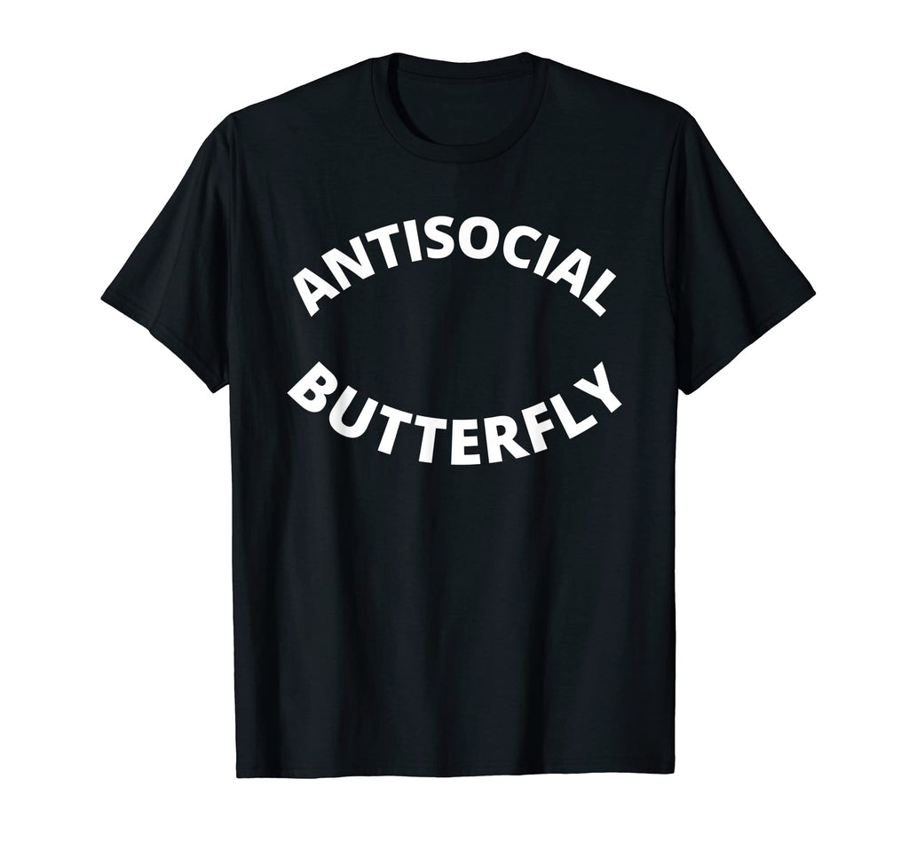 Antisocial Butterfly T-Shirt - Custom Art Print Men Women - T-Shirt, Sweatshirt, Hoodie