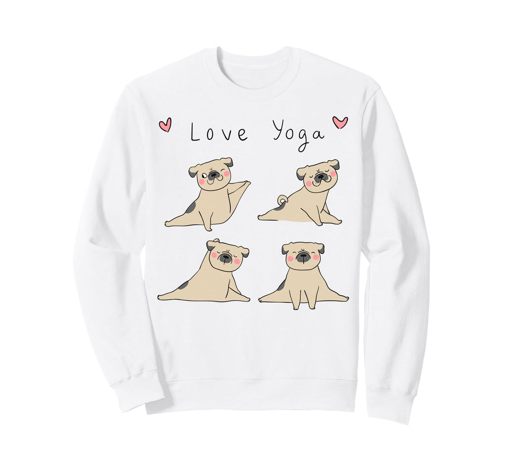 Love Yoga Meditation Pugs Yoga Poses Sweatshirt - Custom Art Print Unisex - T-Shirt, Sweatshirt, Hoodie