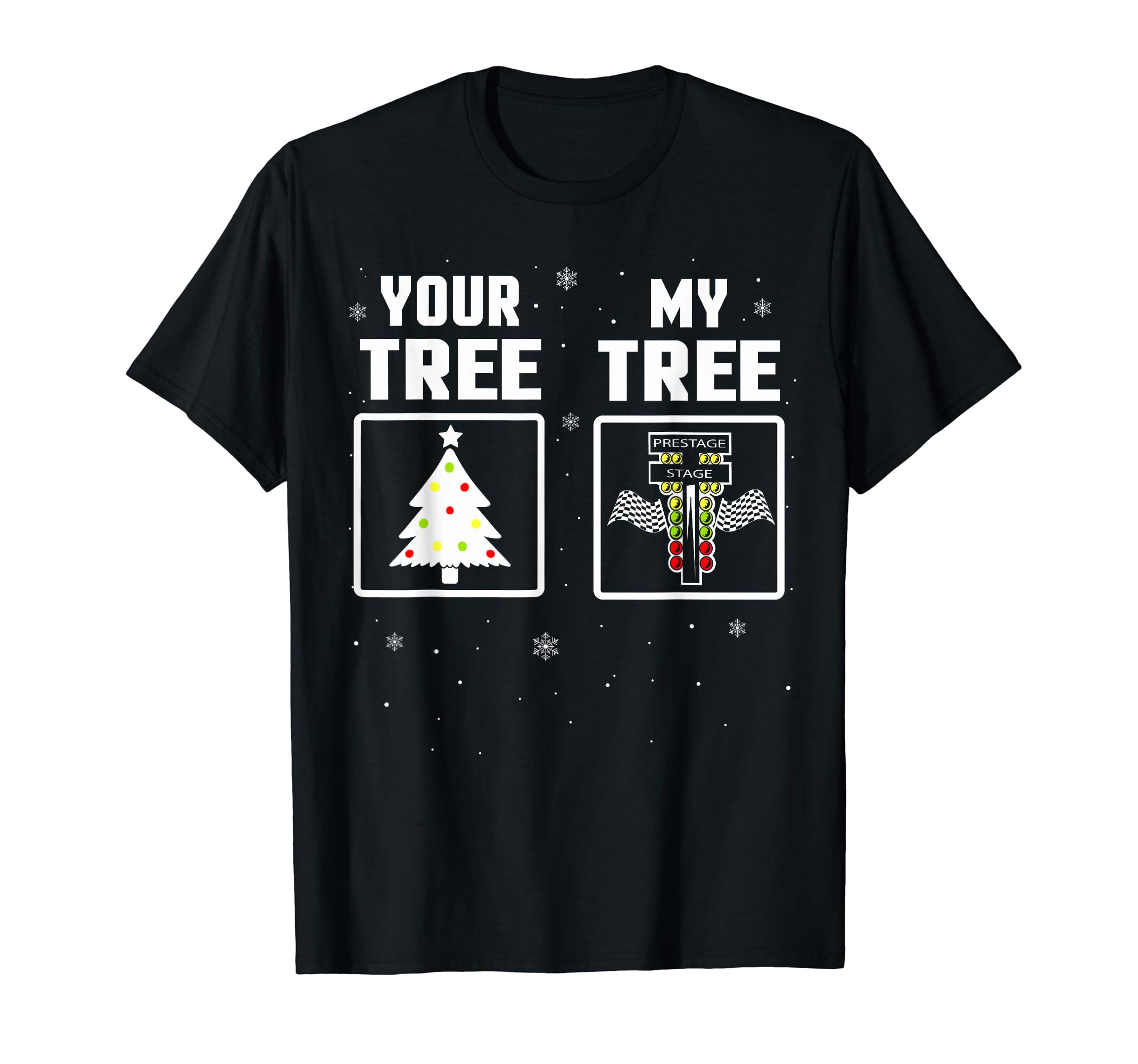 Your Tree My Tree Drag Racing Ugly T-Shirt - Minimalist Print for Adults - T-Shirt, Sweatshirt, Hoodie