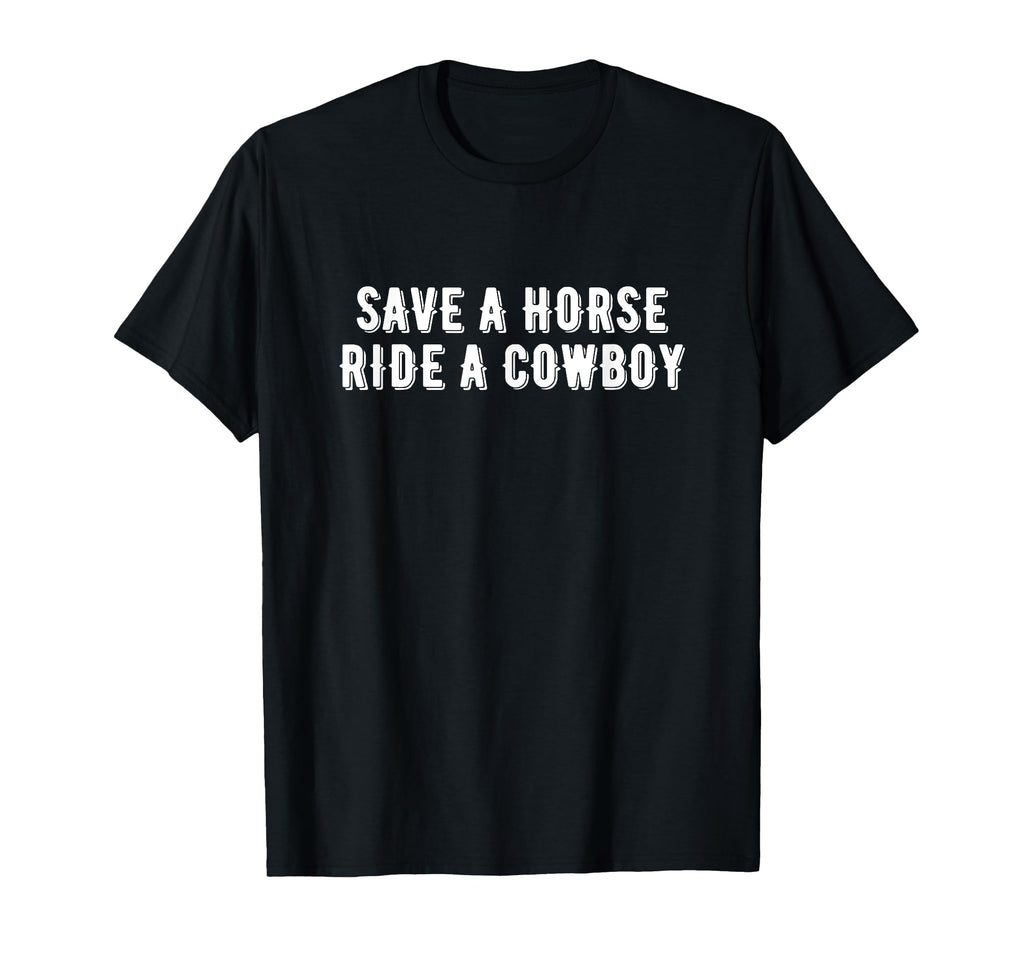 Save Horse Ride Cowboy Aesthetic T-Shirt - Minimalist Print for Adults - T-Shirt, Sweatshirt, Hoodie