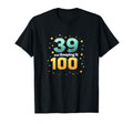 39 And Keeping It 100 Birthday Gift T-Shirt - Trendy Graphic for Adults - T-Shirt, Sweatshirt, Hoodie