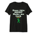 Does This Make Me Funny Typography T-Shirt - Aesthetic Graphic Men Women - T-Shirt, Sweatshirt, Hoodie