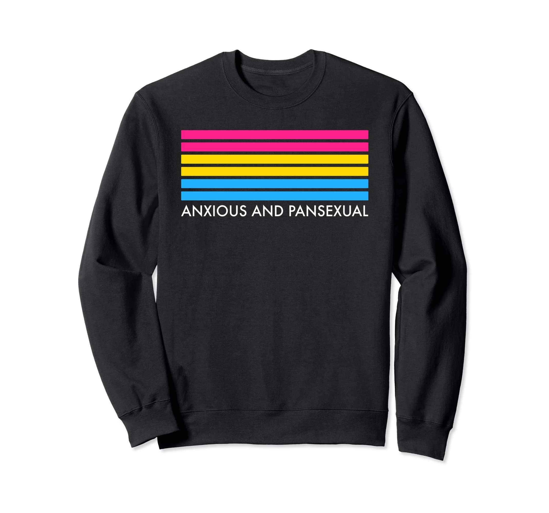 Anxious And Pansexual Minimalist Sweatshirt - Graphic Print Men Women - T-Shirt, Sweatshirt, Hoodie