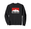 Mexico 90S Street Mountain Vacation Sweatshirt - Graphic Print Men Women - T-Shirt, Sweatshirt, Hoodie