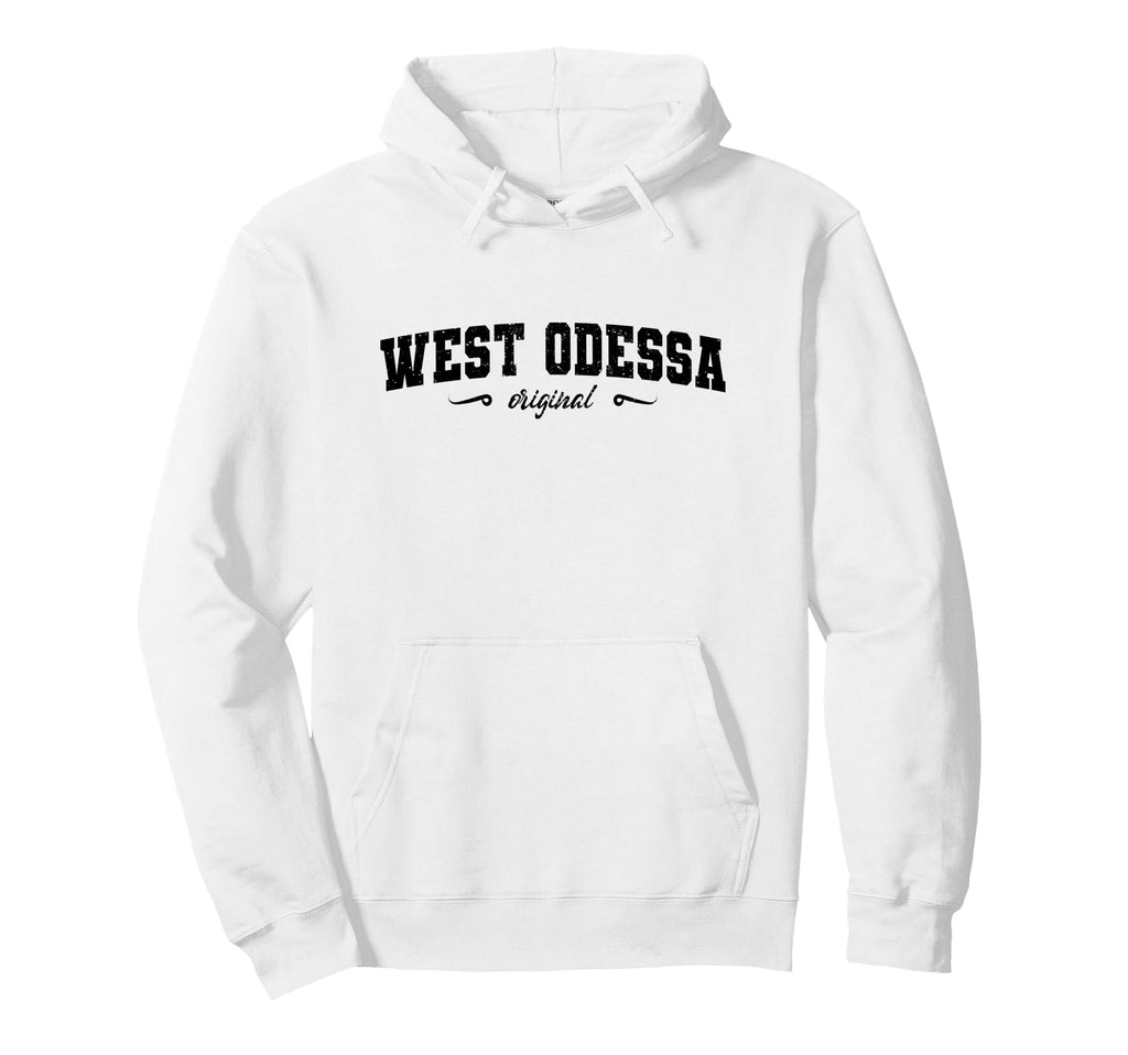 Original West Odessa Texas Hometown Hoodie - Aesthetic Graphic for Adults - T-Shirt, Sweatshirt, Hoodie