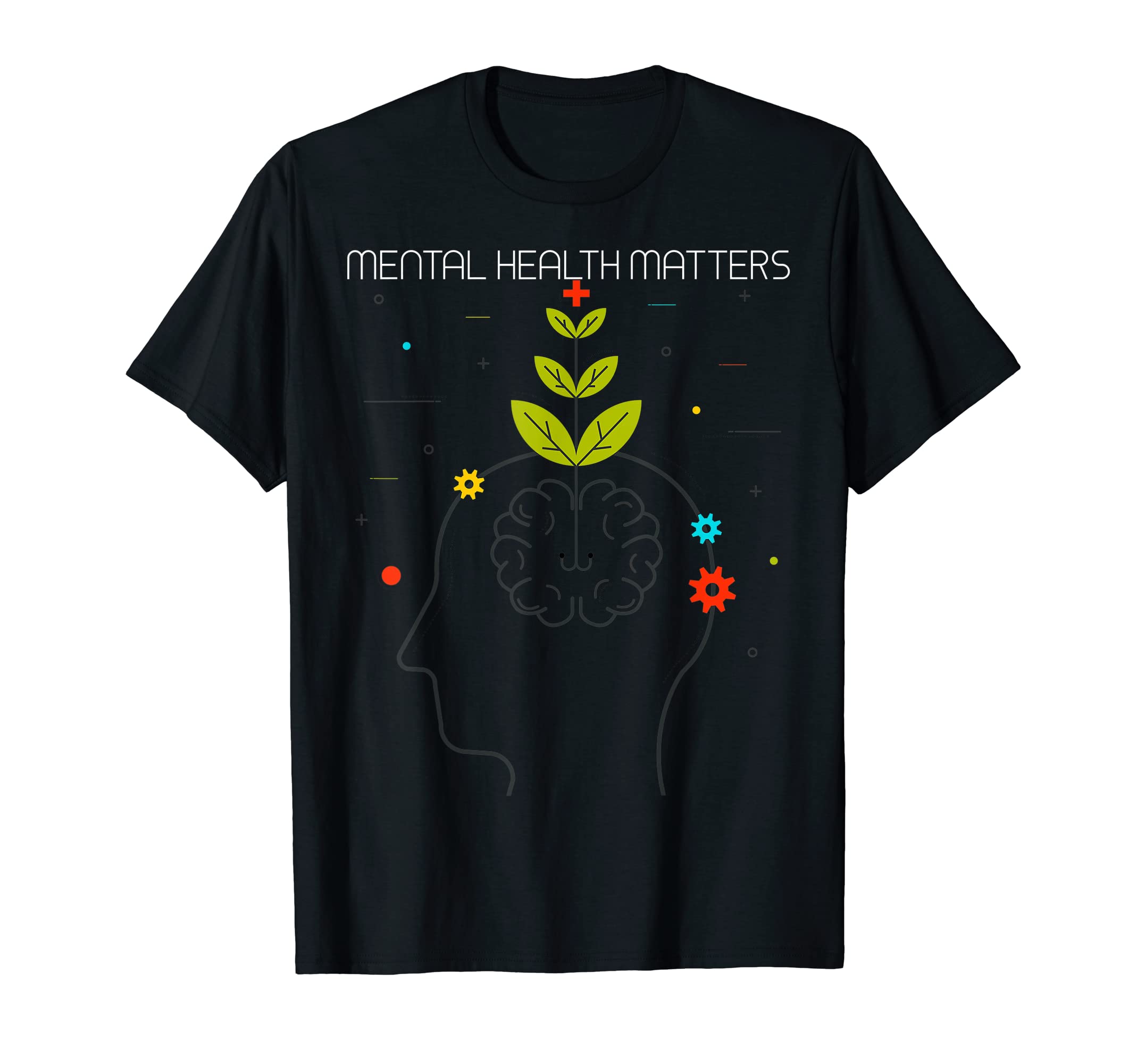 Mental Health Matters T-Shirt - Streetwear Style Men Women - T-Shirt, Sweatshirt, Hoodie