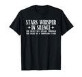 Stars Whisper Silence Mindfulness T-Shirt - Fun Novelty Design Men Women - T-Shirt, Sweatshirt, Hoodie