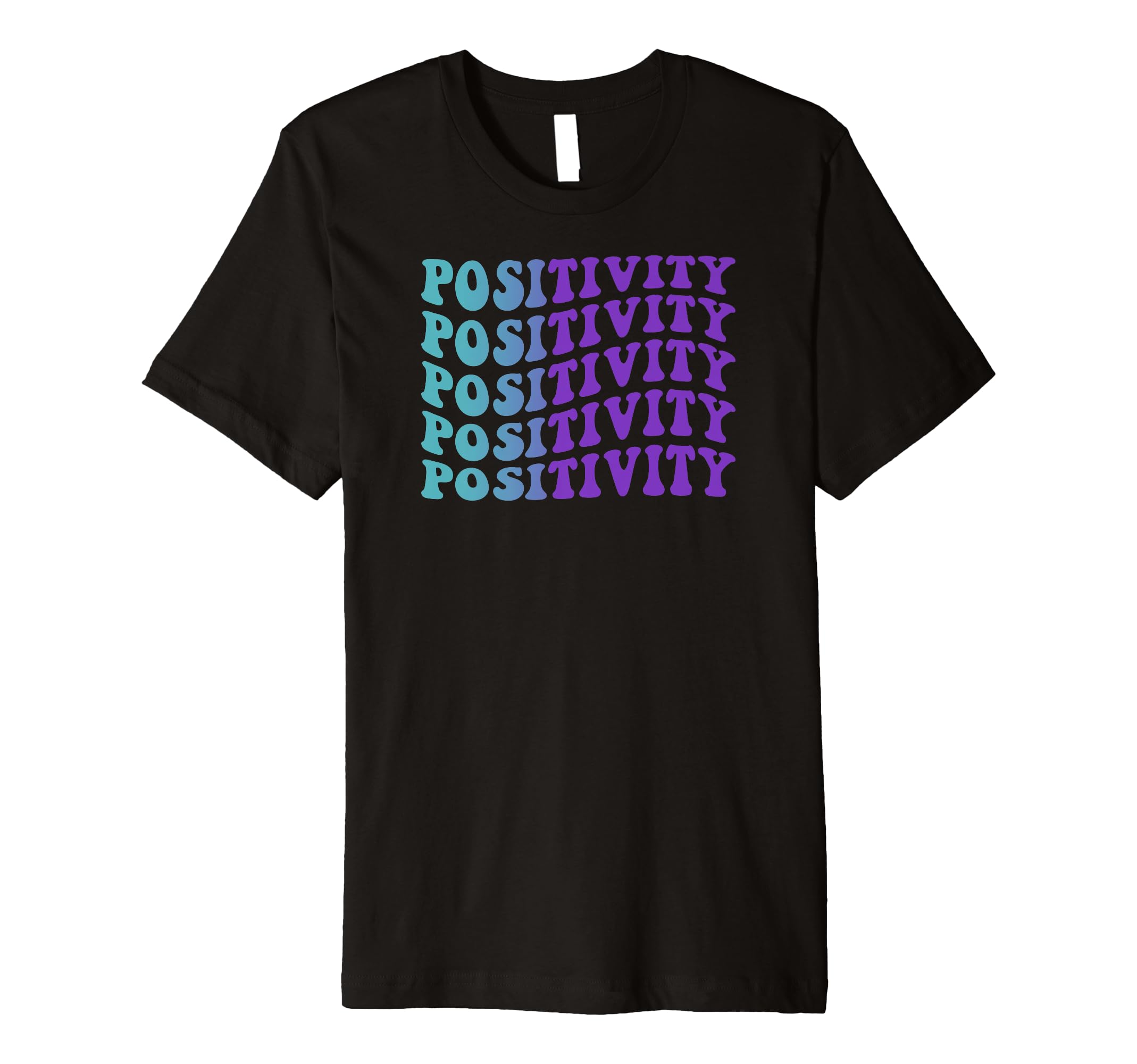 Positivity Self Care T-Shirt - Streetwear Style Unisex - T-Shirt, Sweatshirt, Hoodie