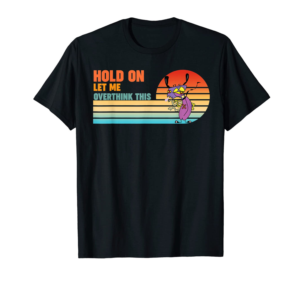 Hold Let Me Overthink This Funny Bug T-Shirt - Aesthetic Graphic Unisex - T-Shirt, Sweatshirt, Hoodie