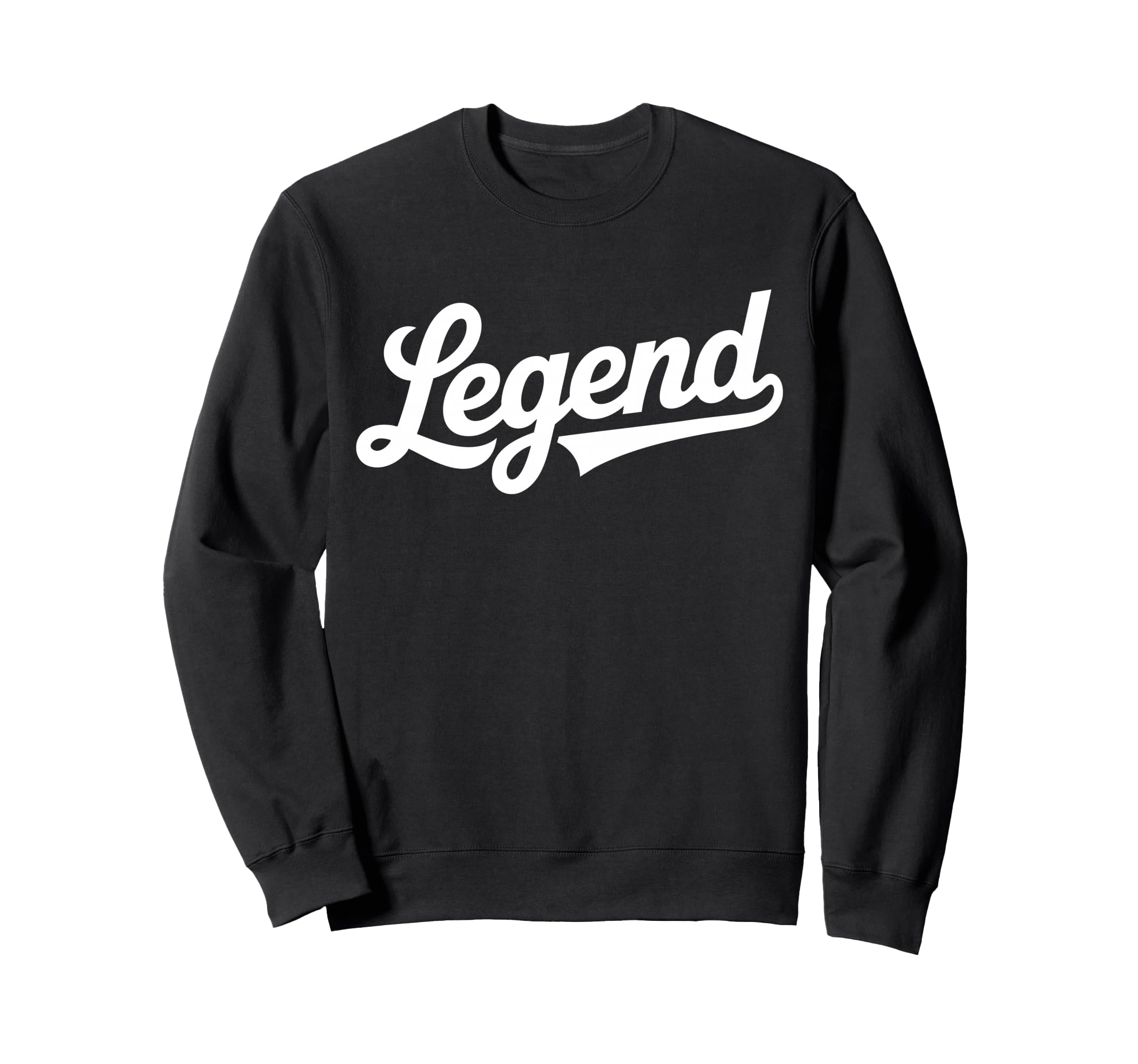 Legend Script Bold Baseball Sweatshirt - Casual Everyday Wear for Adults - T-Shirt, Sweatshirt, Hoodie