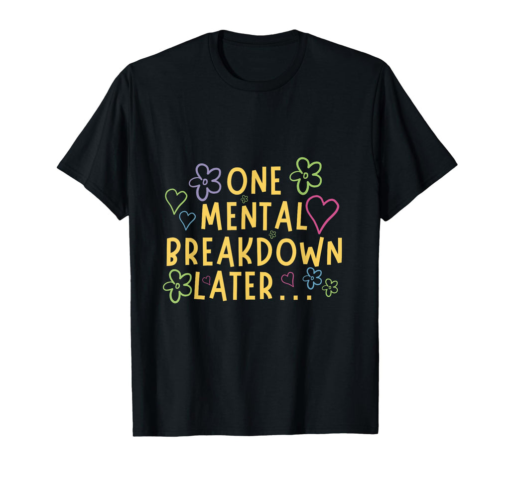 Honest Mental Health Awareness Hoodie - Unique Graphic for Adults - T-Shirt, Sweatshirt, Hoodie