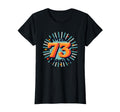 Birthday Gift I Make 73 Good T-Shirt - Casual Everyday Wear for Adults - T-Shirt, Sweatshirt, Hoodie