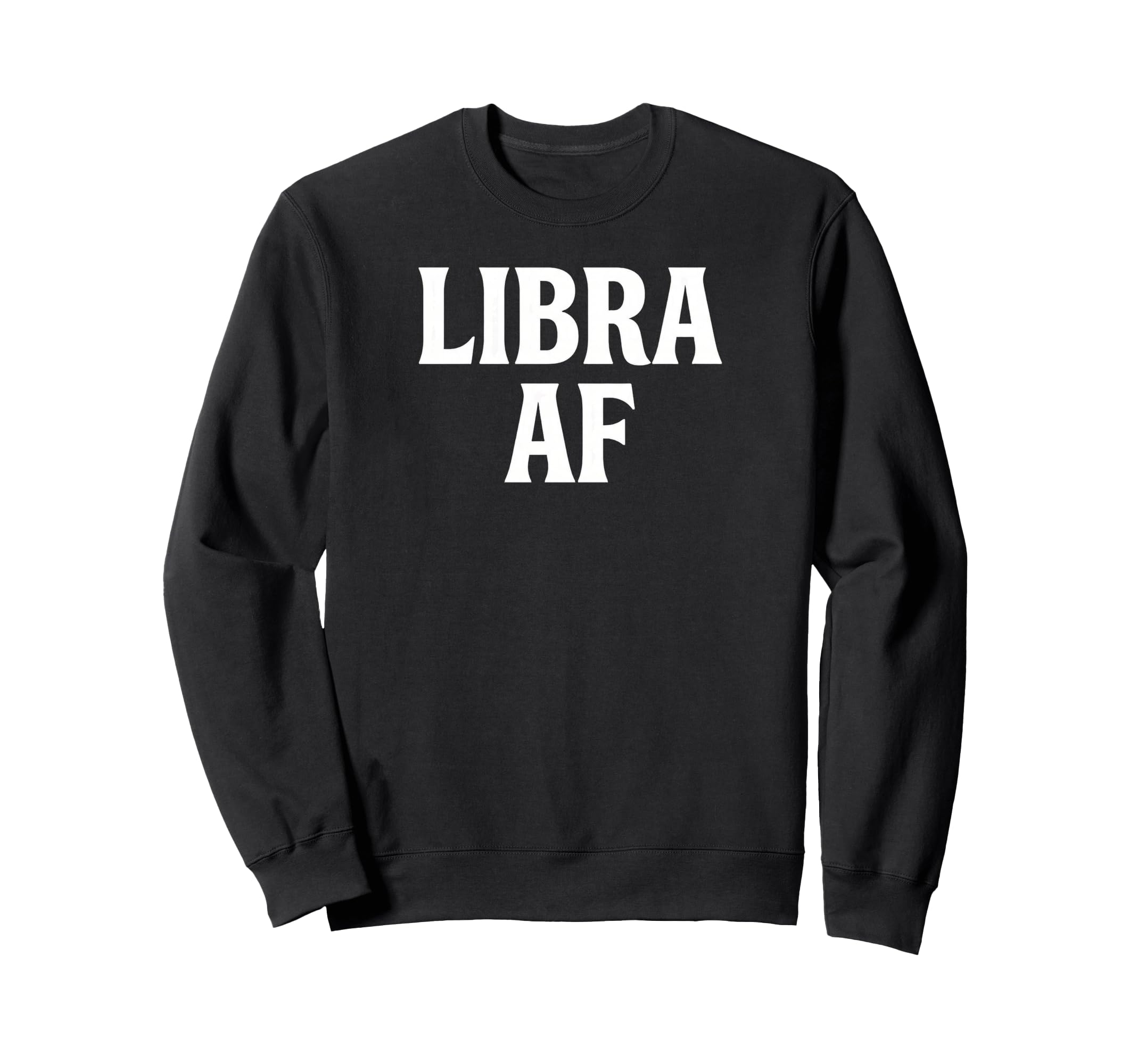 Libra Af Zodiac Scales Astrology Sweatshirt - Unique Graphic for Adults - T-Shirt, Sweatshirt, Hoodie