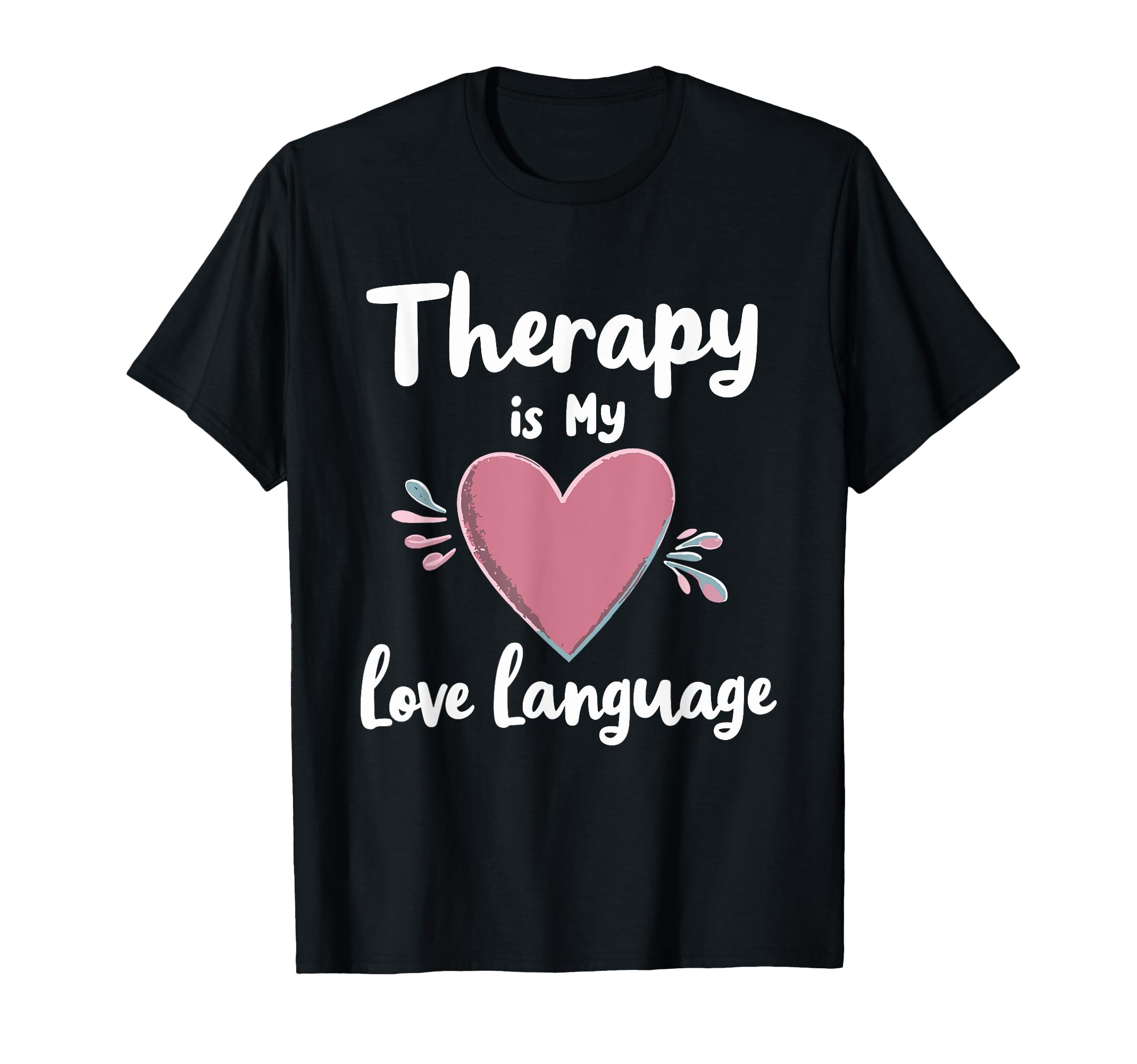 Mental Health Self Care Jokes Mental T-Shirt - Graphic Print Unisex - T-Shirt, Sweatshirt, Hoodie