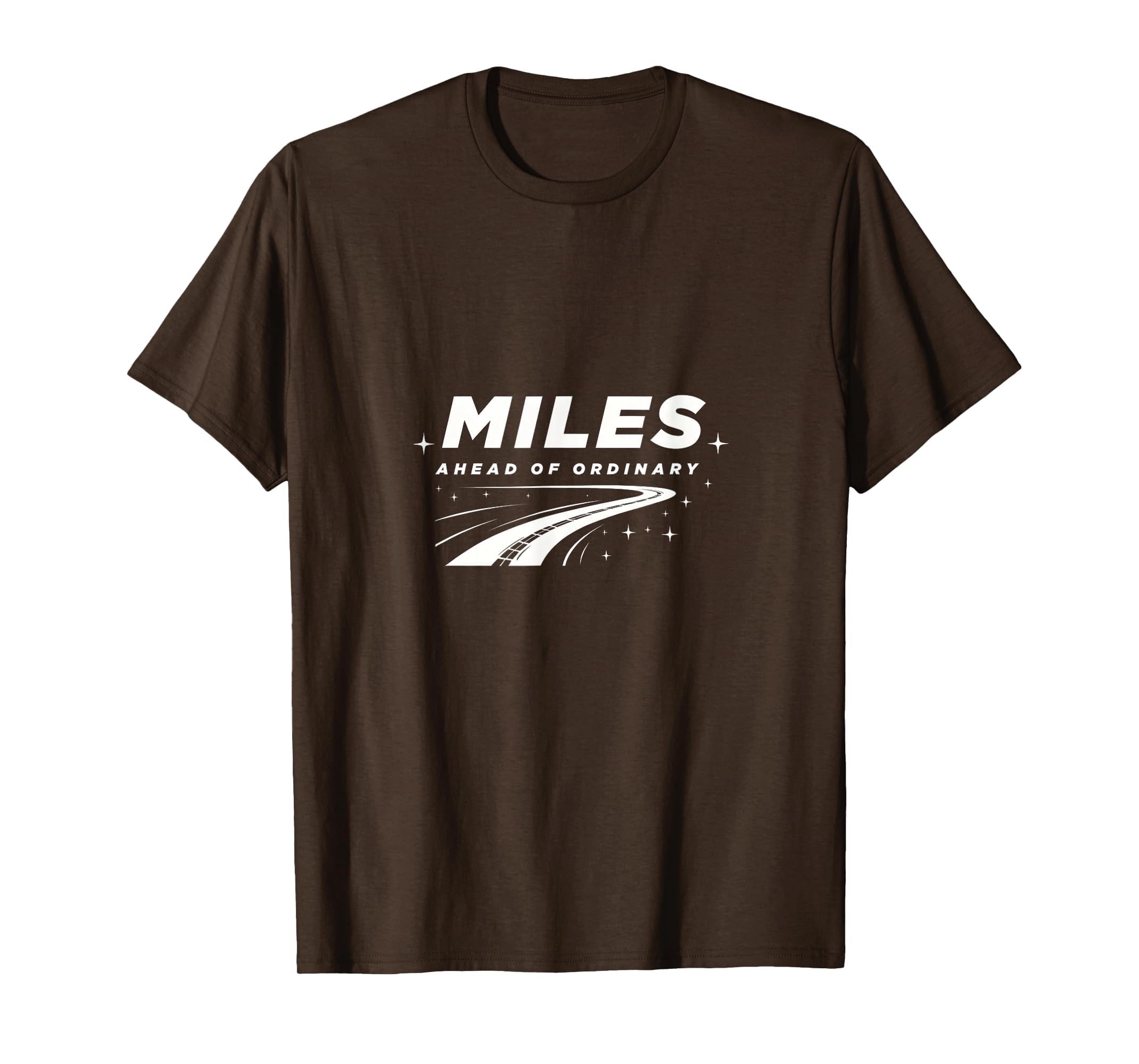 Miles Ahead Ordinary Car Enthusiast T-Shirt - Streetwear Style Unisex - T-Shirt, Sweatshirt, Hoodie