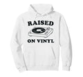 Raised Vinyl Funny Music Lover Hoodie - Fun Novelty Design for Adults - T-Shirt, Sweatshirt, Hoodie