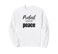 Protect Your Peace Inspirational Self Sweatshirt - Graphic Print Unisex - T-Shirt, Sweatshirt, Hoodie