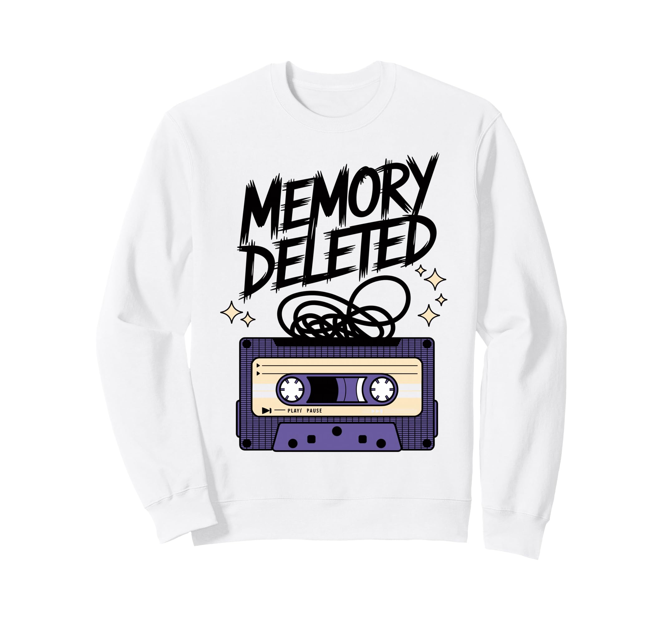 Memory Deleted Funny Cassette Tape Sweatshirt - Graphic Print Men Women - T-Shirt, Sweatshirt, Hoodie