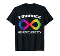 Embrace Neurodiversity Autism Adhd T-Shirt - Fun Novelty Design Men Women - T-Shirt, Sweatshirt, Hoodie