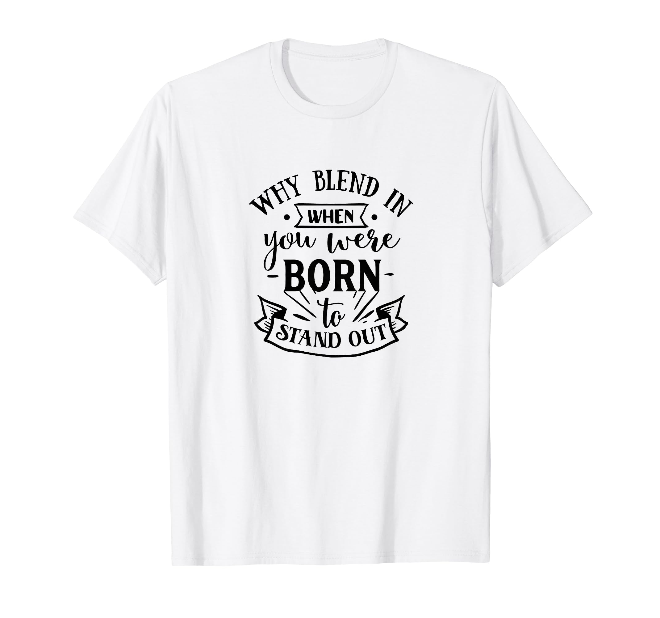 Why Blend Positivity Motivational T-Shirt - Minimalist Print for Adults - T-Shirt, Sweatshirt, Hoodie