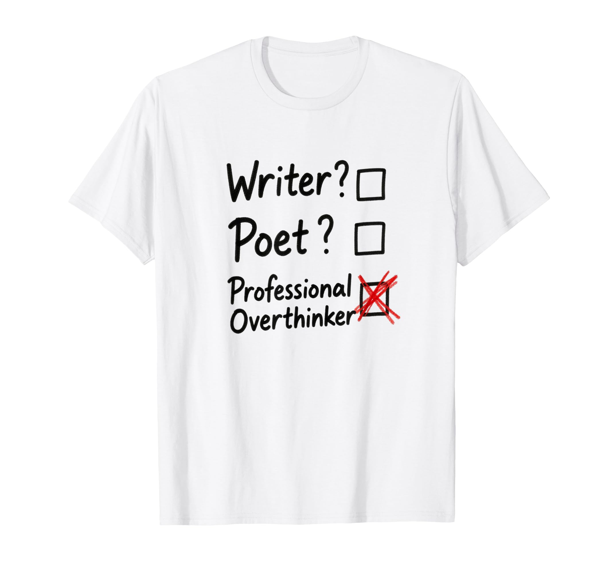 Professional Overthinker Funny T-Shirt - Custom Art Print for Adults - T-Shirt, Sweatshirt, Hoodie