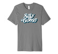 Silly Goose Funny Typography T-Shirt - Aesthetic Graphic for Adults - T-Shirt, Sweatshirt, Hoodie