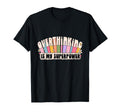 Overthinking Is My Superpower Trendy T-Shirt - Unique Graphic Unisex - T-Shirt, Sweatshirt, Hoodie