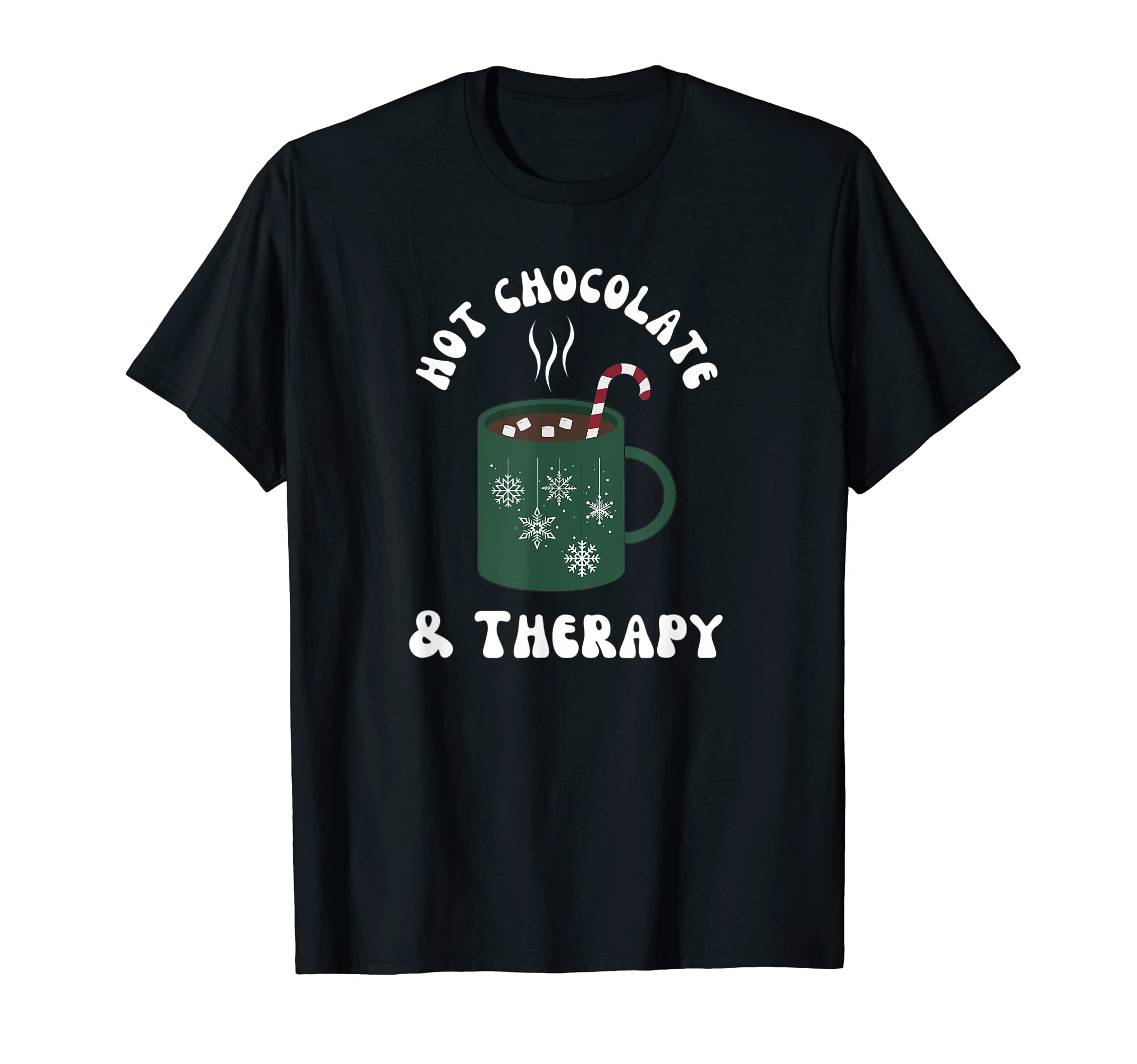 Hot Chocolate And Therapy Mental T-Shirt - Minimalist Print for Adults - T-Shirt, Sweatshirt, Hoodie