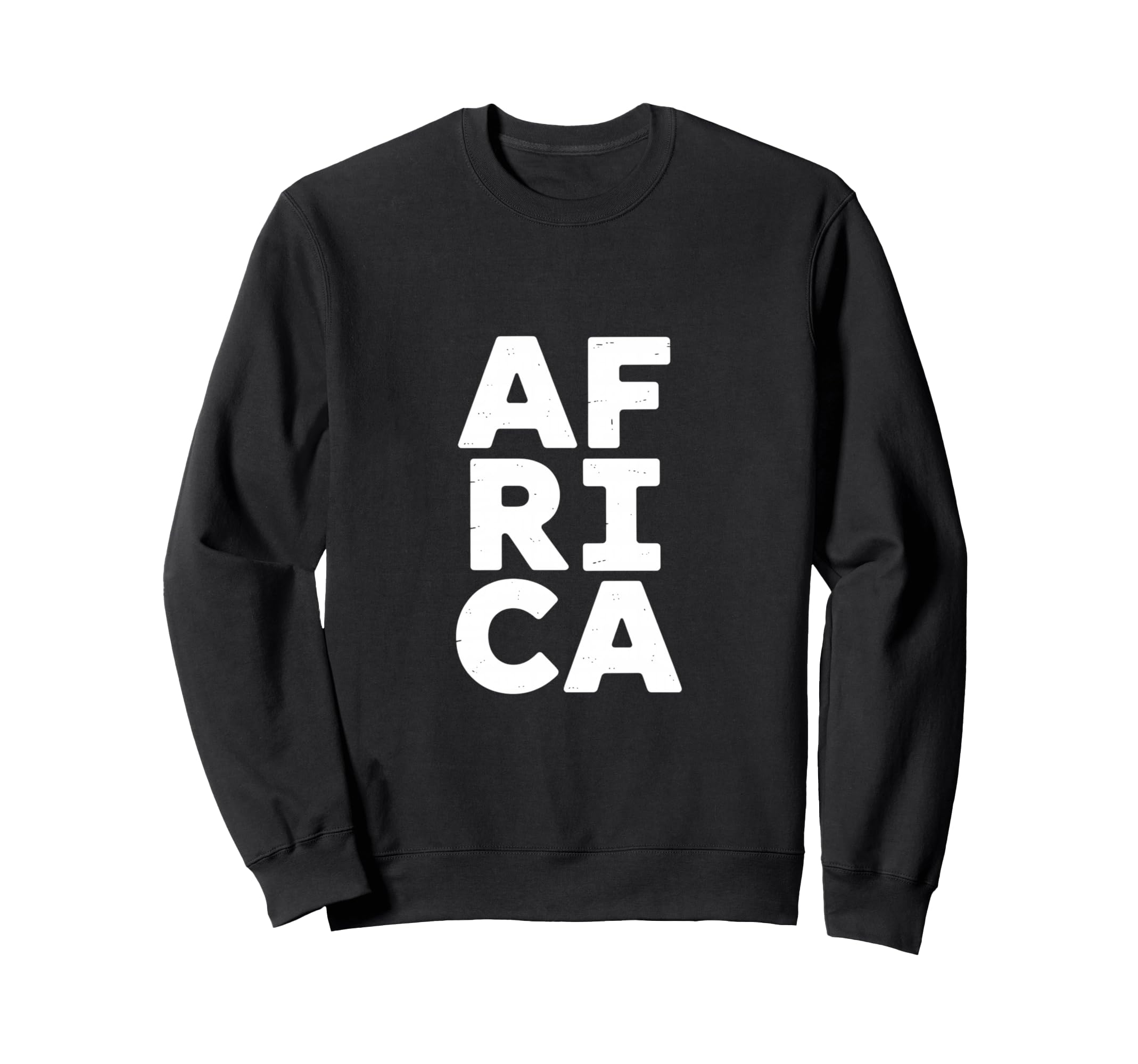 Funny Africa Bold Black Sweatshirt - Fun Novelty Design Men Women - T-Shirt, Sweatshirt, Hoodie