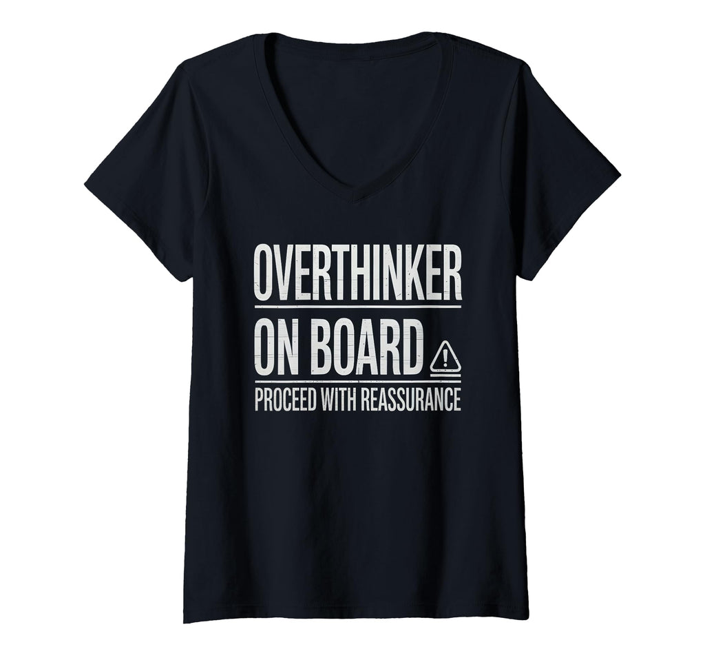 Womens Overthinker Board Proceed T-Shirt - Fun Novelty Design Men Women - T-Shirt, Sweatshirt, Hoodie