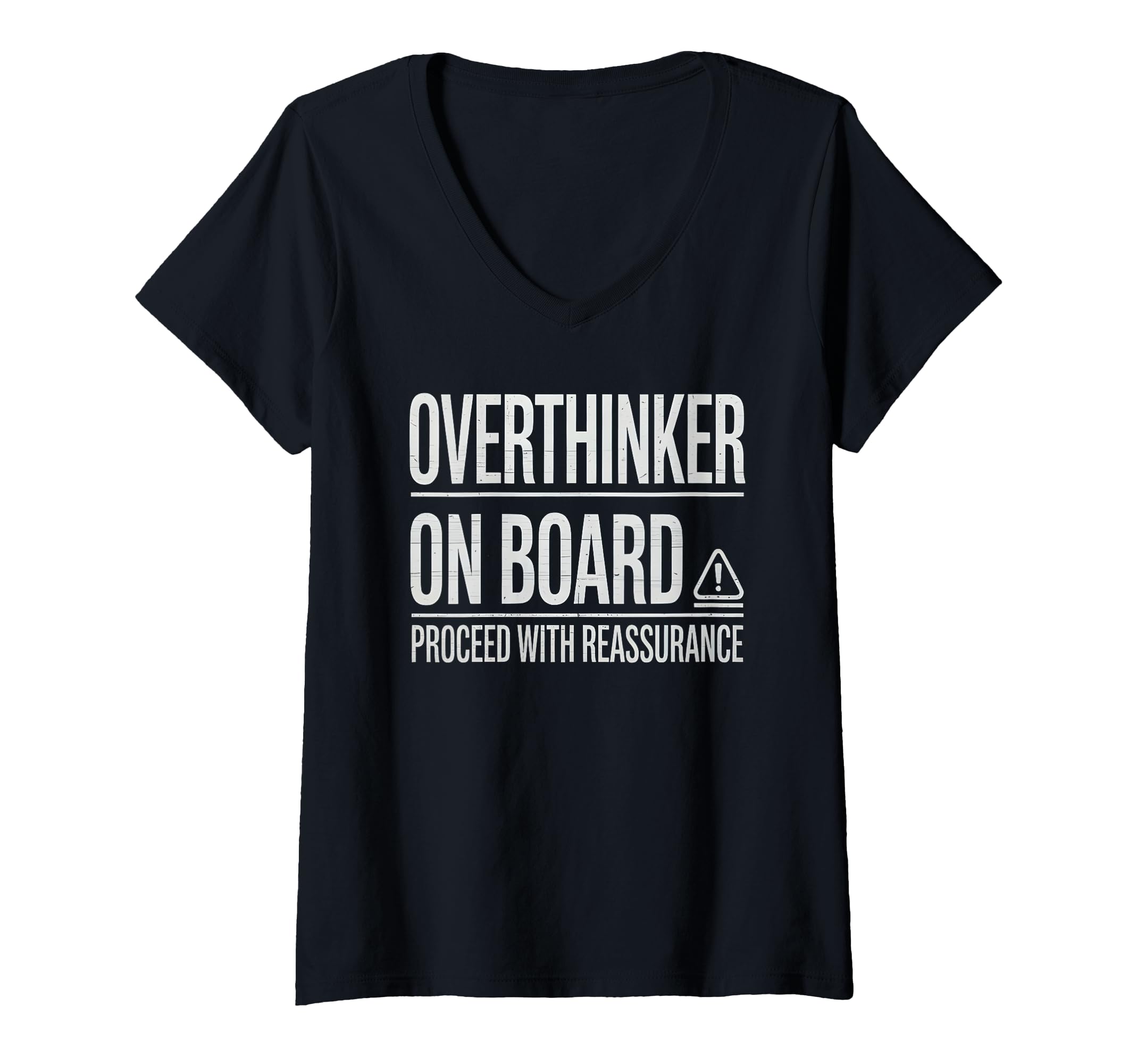 Womens Overthinker Board Proceed T-Shirt - Fun Novelty Design Men Women - T-Shirt, Sweatshirt, Hoodie