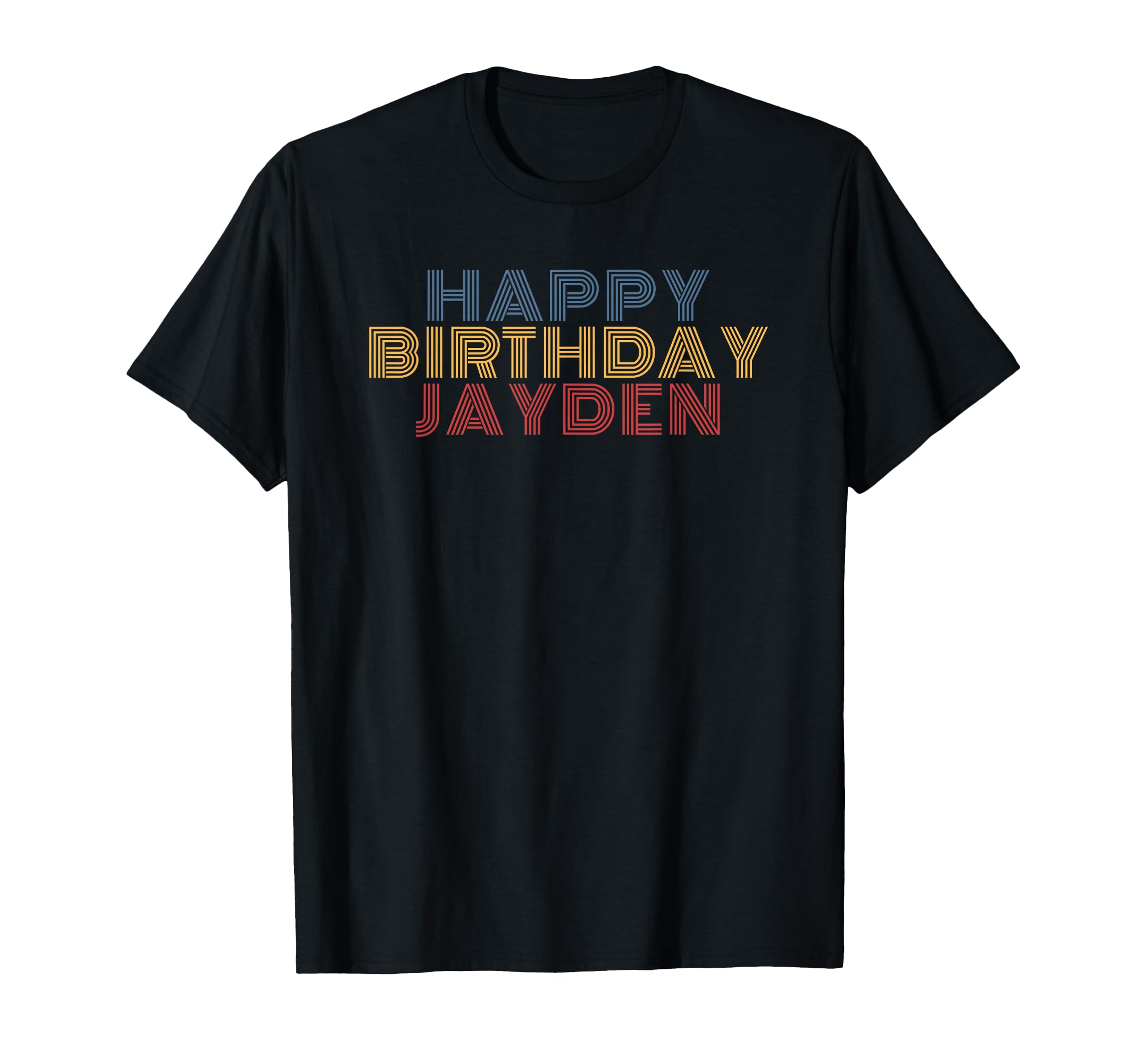 Happy Birthday Jayden Personalized T-Shirt - Trendy Graphic for Adults - T-Shirt, Sweatshirt, Hoodie