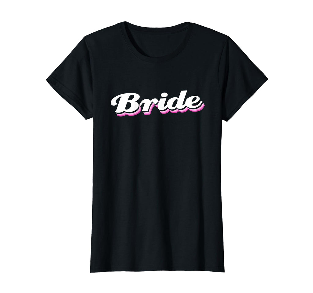 Bride Typography Funny Wedding T-Shirt - Graphic Print for Adults - T-Shirt, Sweatshirt, Hoodie
