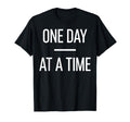 One Day Time Mental Health Awareness T-Shirt - Custom Art Print Men Women - T-Shirt, Sweatshirt, Hoodie