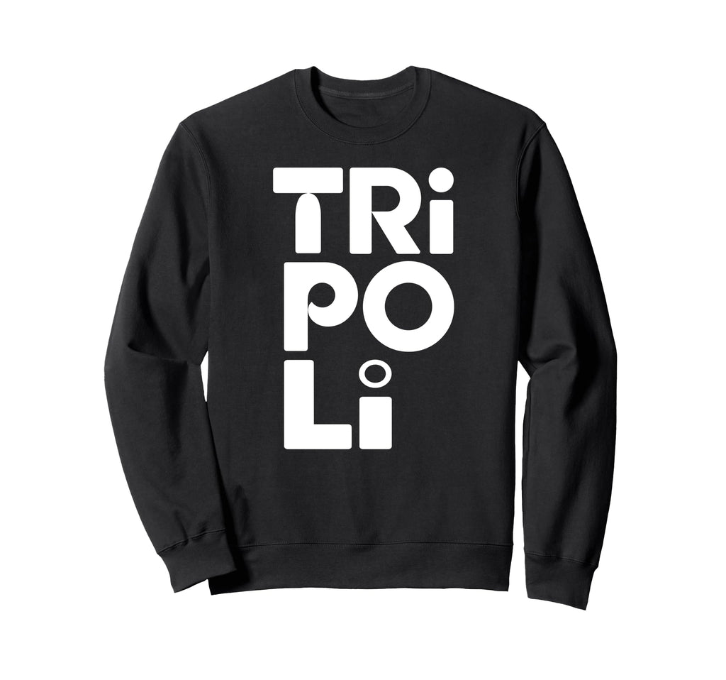 Tripoli Typography Travel And Sweatshirt - Minimalist Print Unisex - T-Shirt, Sweatshirt, Hoodie