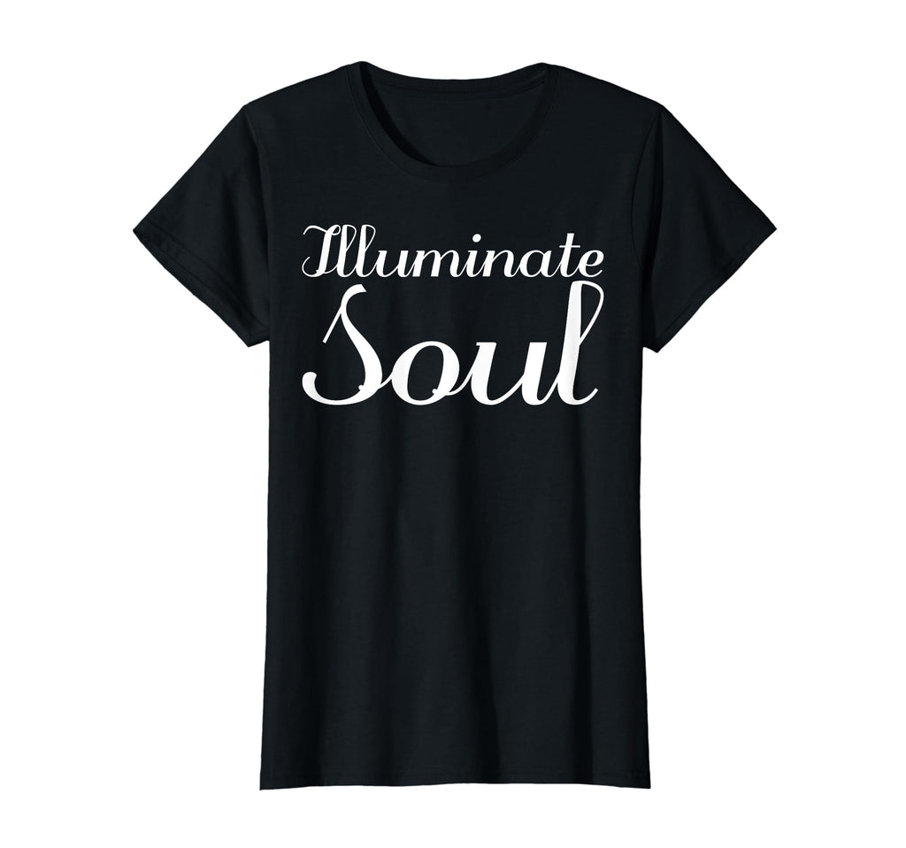 Illuminate Soul Mental Health T-Shirt - Streetwear Style Men Women - T-Shirt, Sweatshirt, Hoodie
