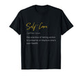 Self Care Self Love T-Shirt - Custom Art Print Unisex - T-Shirt, Sweatshirt, Hoodie