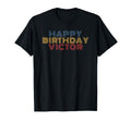 Happy Birthday Victor Personalized Name T-Shirt - Trendy Graphic Men Women - T-Shirt, Sweatshirt, Hoodie