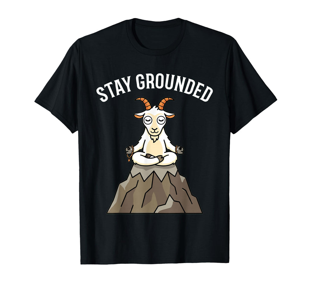 Funny Yoga Goat Stay Grounded T-Shirt - Streetwear Style Men Women - T-Shirt, Sweatshirt, Hoodie