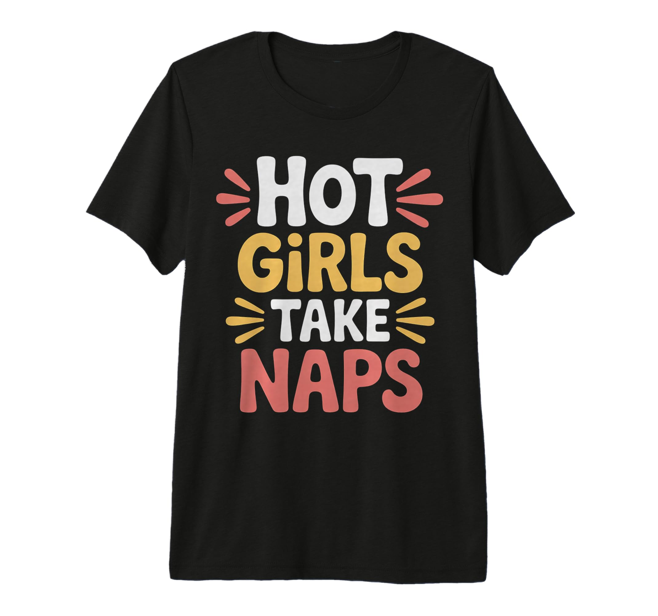 Hot Take Naps Self Care Sleep T-Shirt - Custom Art Print for Adults - T-Shirt, Sweatshirt, Hoodie