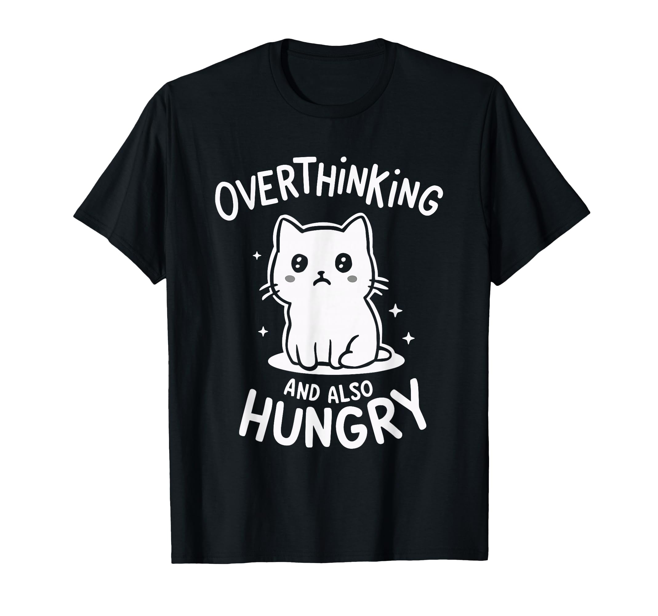 Hungry Overthinker Food Anxiety T-Shirt - Custom Art Print Men Women - T-Shirt, Sweatshirt, Hoodie
