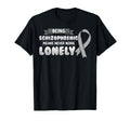 Being Schizophrenic Means Never T-Shirt - Casual Everyday Wear Men Women - T-Shirt, Sweatshirt, Hoodie