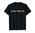 Kidcore Aesthetic Stay Weird Alt T-Shirt - Aesthetic Graphic for Adults - T-Shirt, Sweatshirt, Hoodie