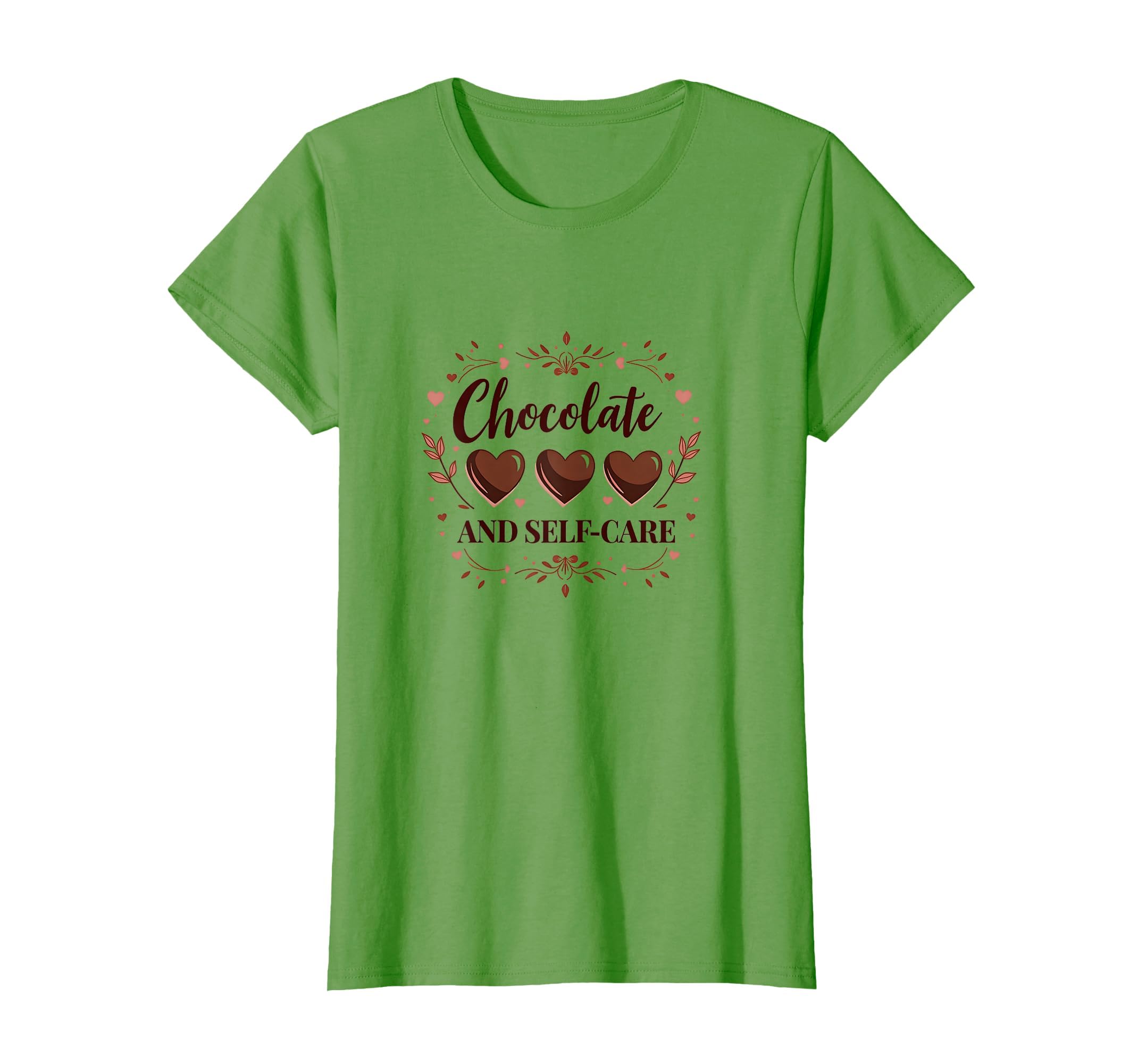 Chocolate And Self Care Valentines T-Shirt - Novelty Apparel for Adults - T-Shirt, Sweatshirt, Hoodie