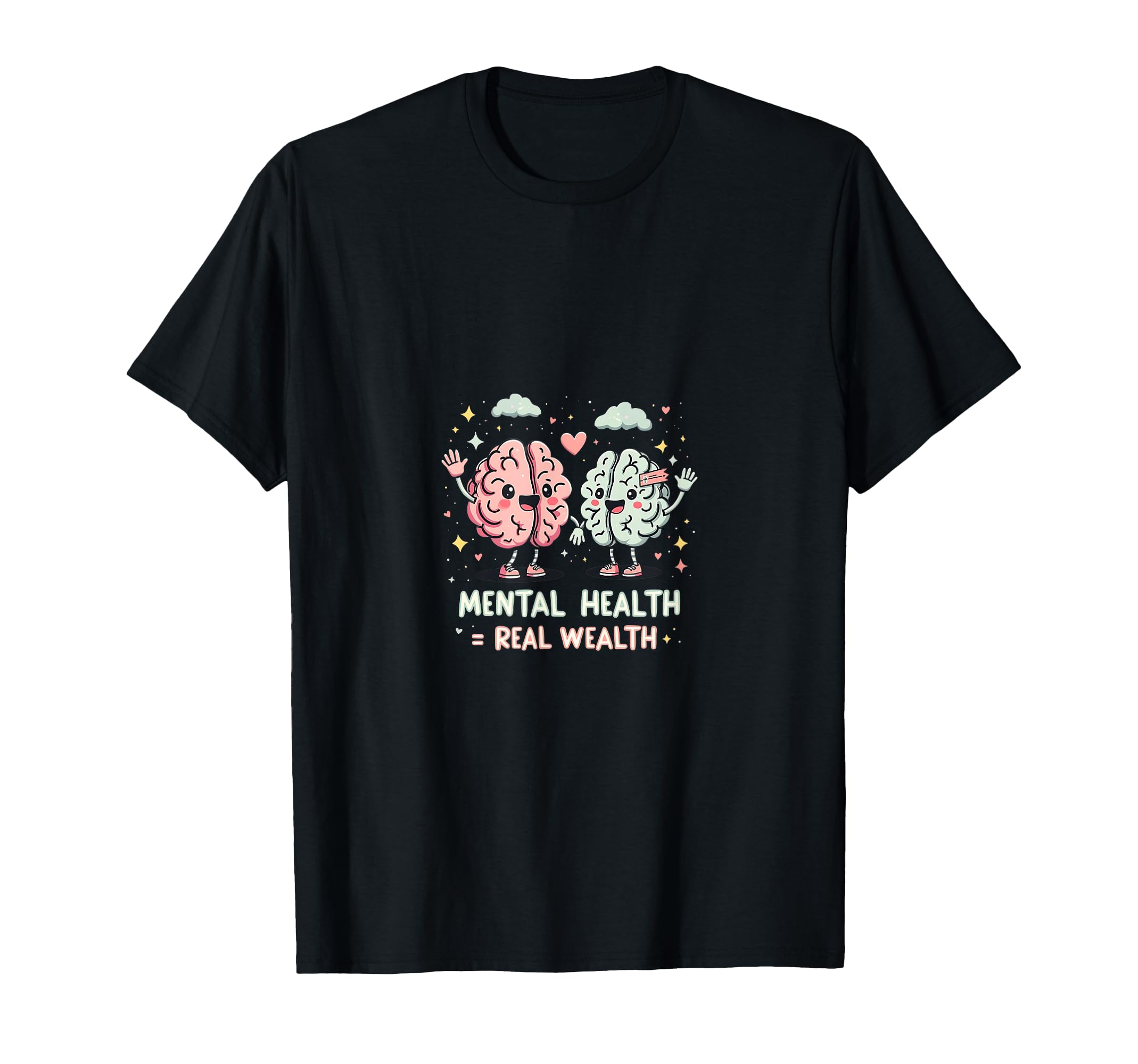 Mental Health Awareness Self Care Brain T-Shirt - Graphic Print Unisex - T-Shirt, Sweatshirt, Hoodie